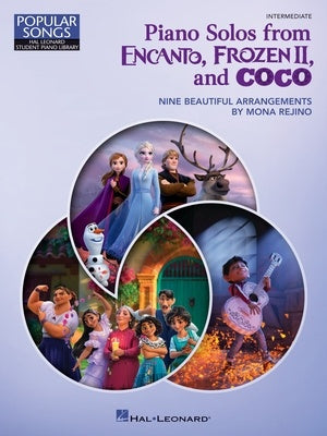 PIANO SOLOs From Encanto, Frozen 2 and Coco