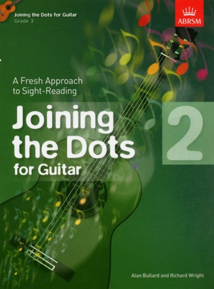 JOINING THE DOTS GUITAR Grade 2