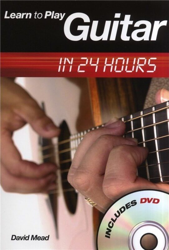 LEARN TO PLAY GUITAR IN 24 HOURS