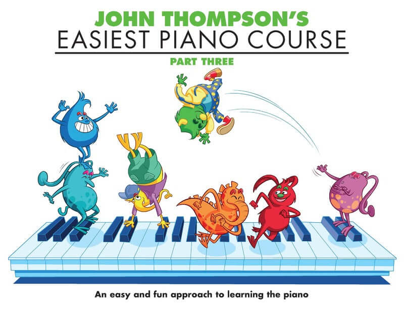 JOHN THOMPSONS Easiest Piano Course Part 3