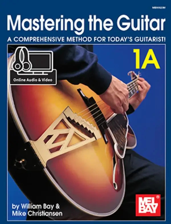 MEL BAY Mastering The Guitar Book 1A