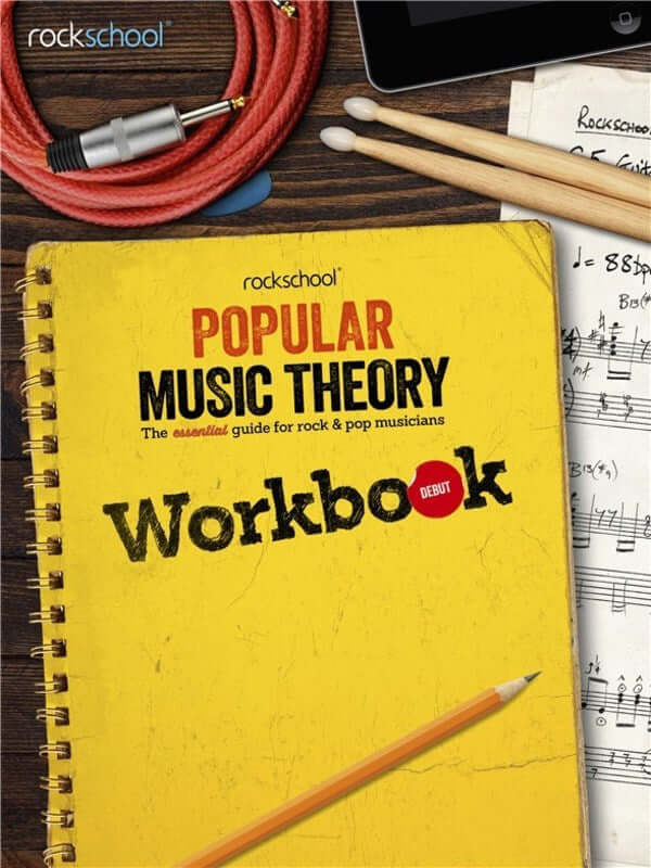 ROCKSCHOOL Popular Music Theory Workbook - Debut