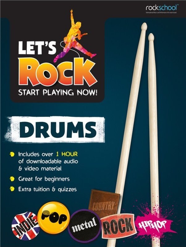 ROCKSCHOOL Let's Rock Drums Start Playing Now !