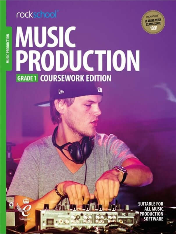 ROCKSCHOOL Music Productiom Grade 1 ( 2018 )
