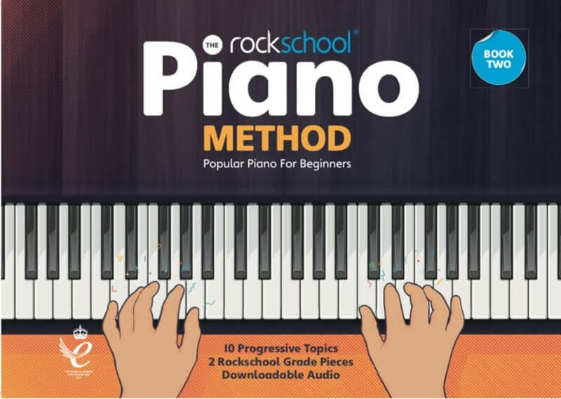 ROCKSCHOOL Piano Method -  Book 2